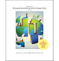 Managing Operations Across the Supply Chain