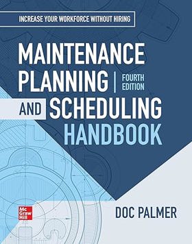 Maintenance Planning and Scheduling Handbook