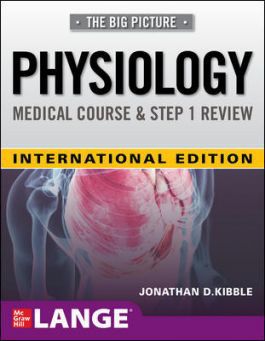Big Picture Physiology-Medical Course and Step 1 Review