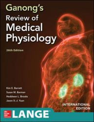 Ganong's Review of Medical Physiology