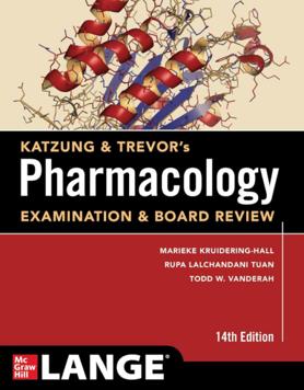 Katzung and Trevor`s Pharmacology Examination and Board Review