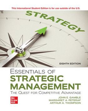 Essentials of Strategic Management: The Quest for Competitive Advantage (E-Book)