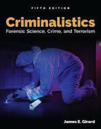Criminalistics: Forensic, Crime and Terrorism  (E-Book)