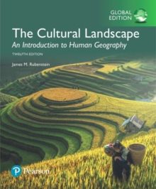 The Cultural Landscape: a Introduction to Human Geography