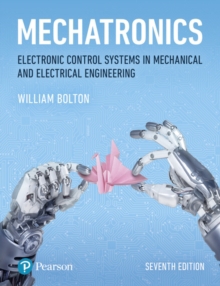 Mechatronics: Electronic Control Systems in Mechanical and Electrical Engineering