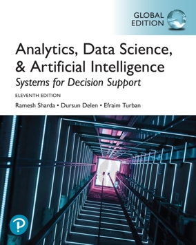 Systems for Analytics, Data Science, and Artificial Intelligence: Systems for Decision Support (E-Book)