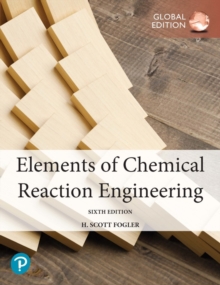 Elements of Chemical Reaction Engineering