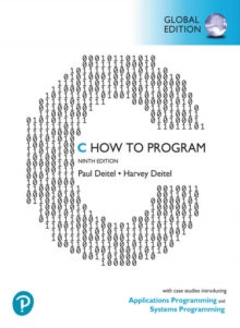 C How to Program: With Case Studies in Applications and Systems Programming