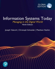 Information Systems Today: Managing in the Digital World