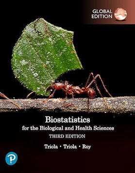 Biostatistics for the Biological and Health Sciences