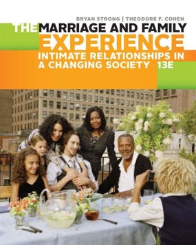 The Marriage and Family Experience: Intimate Relationships in a Changing Society