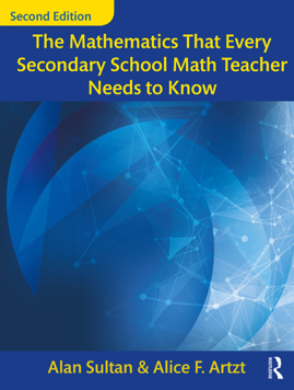 The Mathematics That Every Secondary School Math Teacher Needs to Know (E-Book)