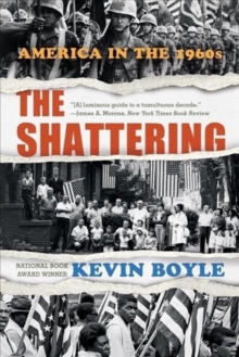 SHATTERING AMERICA IN THE 1960S