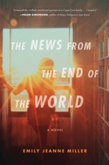 NEWS FROM THE END OF THE WORLD