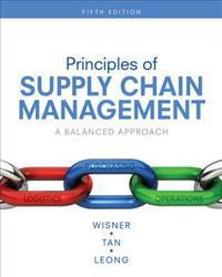 Principles of Supply Chain Management: a Balanced Approach