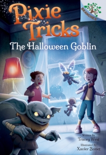 HALLOWEEN GOBLIN A BRANCHES BOOK PIXIE T