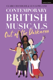 CONTEMPORARY BRITISH MUSICALS OUT OF THE