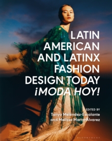 LATIN AMERICAN & LATINX FASHION DESIGN