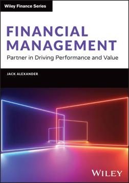 Financial Management: Partner in Driving Performance and Value (E-Book)
