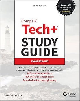 CompTIA Tech+ Study Guide: Exam FC0-U71