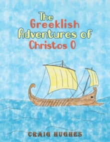 GREEKLISH ADVENTURES OF CHRISTOS O
