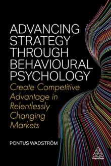 ADVANCING STRATEGY THROUGH BEHAVIOURAL P