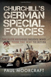 CHURCHILLS GERMAN SPECIAL FORCES