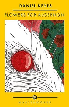 Flowers For Algernon: The Best of the SF Masterworks