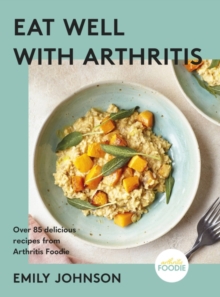 EAT WELL WITH ARTHRITIS
