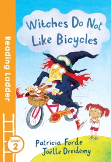 WITCHES DO NOT LIKE BICYCLES