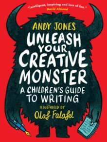 UNLEASH YOUR CREATIVE MONSTER:A CHILDREN