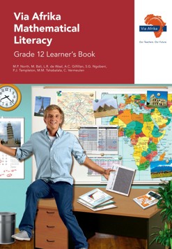 Via Afrika Mathematical Literacy Gr12 Learner's Book