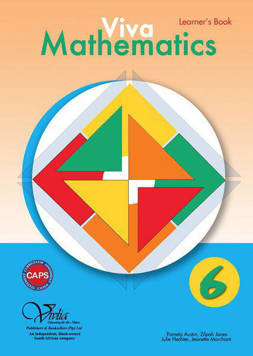 Viva Mathematics CAPS: Grade 6: Learner's book 