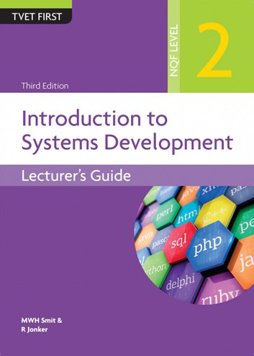 Introduction to Systems Development Lecturer's Guide