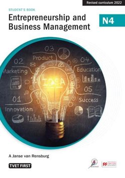 Entrepreneurship and Business Management N4 Student’s Book