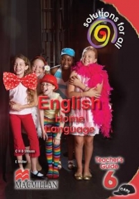 Solutions For All English Home Language Grade 6 Teacher's Guide