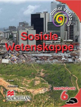 Almal Verstaan Sosiale Weten Graad 6 Leerderboek