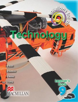 Solutions for all Technology Grade 9 Learner's Book