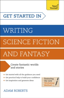 WRITING SCIENCE FICTION & FANTASY