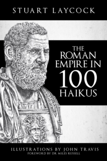 ROMAN EMPIRE IN 100 HAIKUS