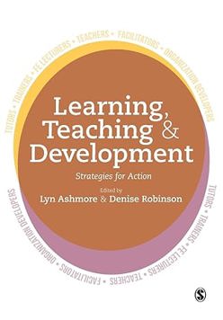 Learning, Teaching and Development: Strategies for Action