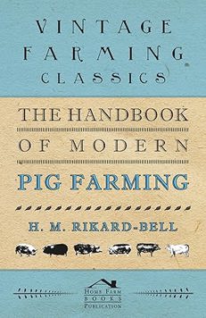 The Handbook of Modern Pig Farming