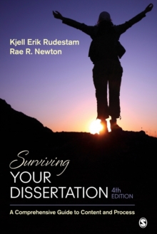 Surviving Your Dissertation: a Comprehensive Guide to Content and Process