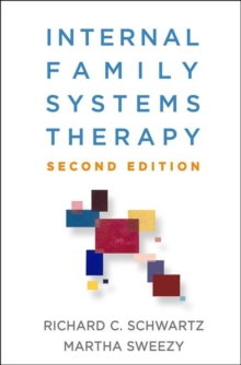 INTERNAL FAMILY SYSTEMS THERAPY SECOND E