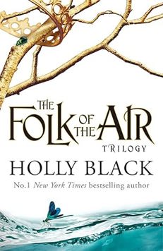 The Folk of the Air Series Boxset: The Cruel Prince, The Wicked King and The Queen of Nothing