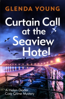 CURTAIN CALL AT THE SEAVIEW HOTEL