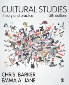 Cultural Studies - Theory and Practice