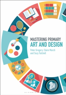 MASTERING PRIMARY ART & DESIGN