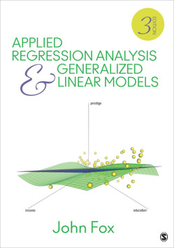 Applied Regression Analysis and Generalized Linear Models (E-Book)