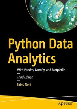Python Data Analytics: With Pandas, NumPy, and Matplotlib 